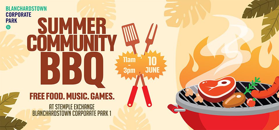 Blanchardstown Corporate Park BBQ Announcement Banner